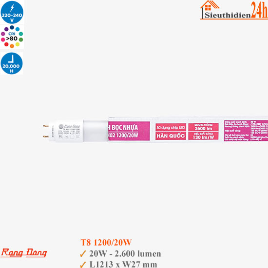 Bóng Đèn Led Tuýp Rạng Đông N02 1200/20W