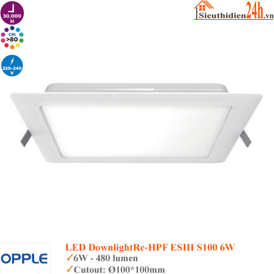 Đèn Âm Trần Vuông Opple LEDDownlightRc-HPF ESIII S100 6W