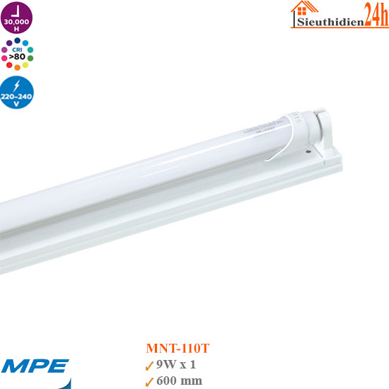 Bộ Đèn Led Tuýp MPE MNT-110T 9w