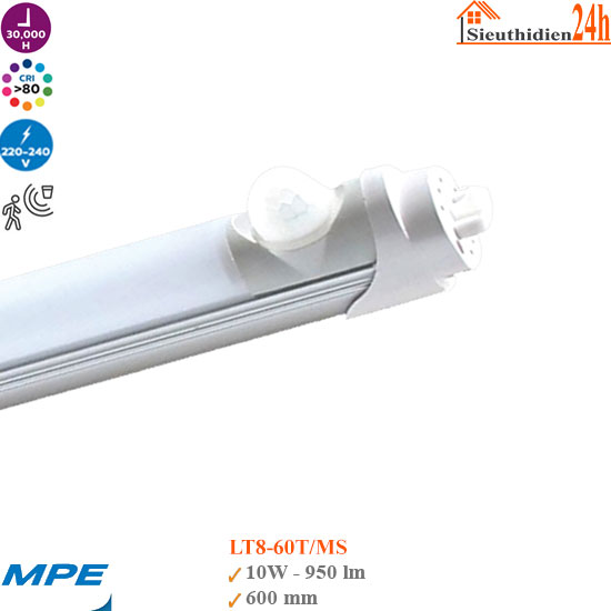 Bóng Đèn Led Tuýp Cảm Biến MPE LT8-60T/MS 10w