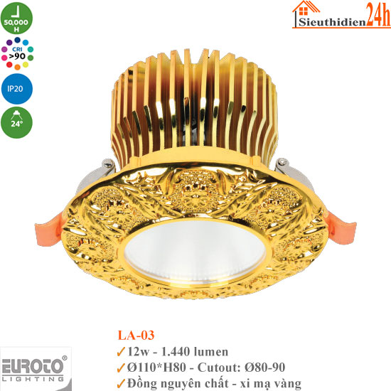 Đèn Spotlight Âm Trần Euroto LA-03 12w