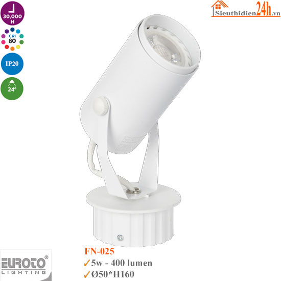 Đèn Rọi Đế Ngồi Euroto FN-025 5w