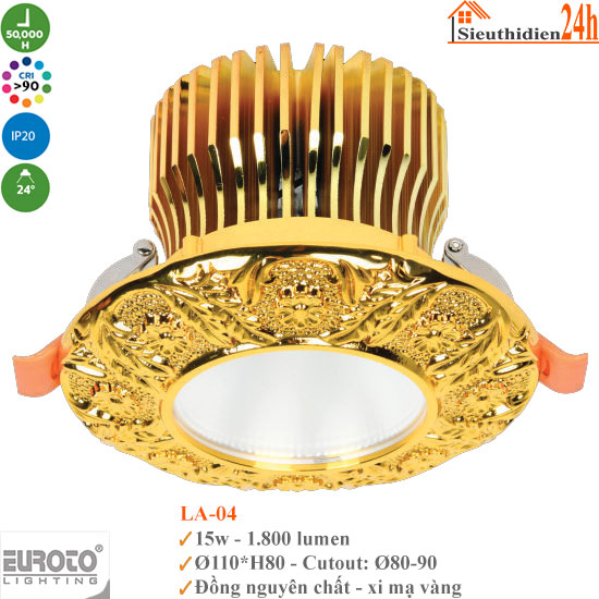 Đèn Spotlight Âm Trần Euroto LA-04 15w