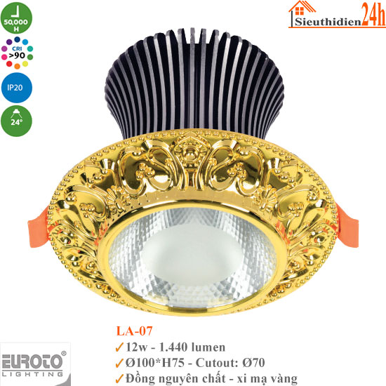 Đèn Spotlight Âm Trần Euroto LA-07 12w