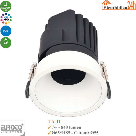 Đèn Spotlight Âm Trần Euroto LA-11 7w