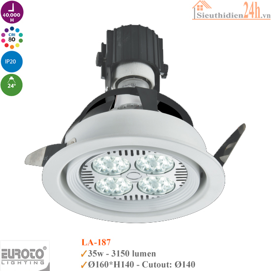Đèn Spotlight Âm Trần Euroto LA-187 35w