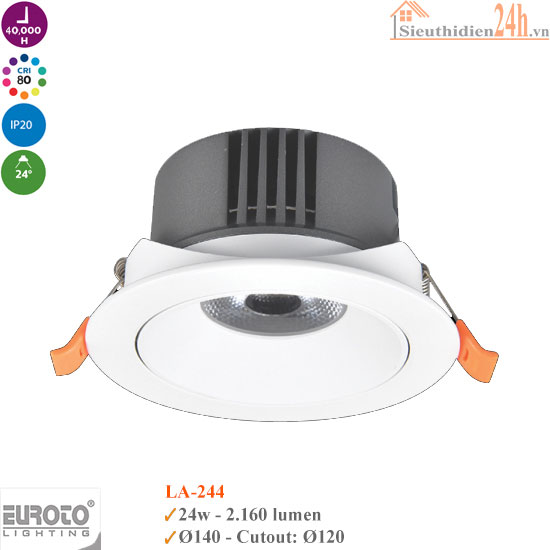 Đèn Spotlight Âm Trần Euroto LA-244 24w