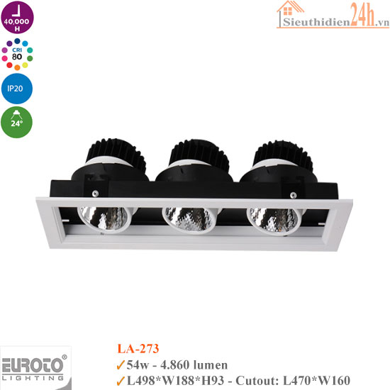 Đèn Spotlight Âm Trần Euroto LA-273 18w*3
