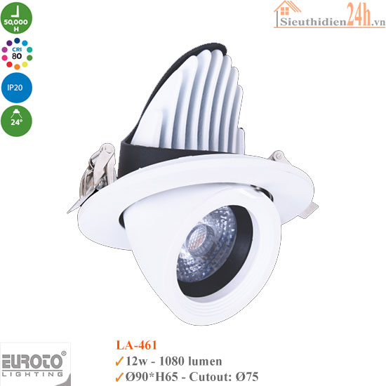 Đèn Spotlight Âm Trần Euroto LA-461 12w