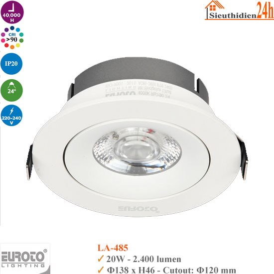 Đèn Spotlight Âm Trần Euroto LA-485 20w