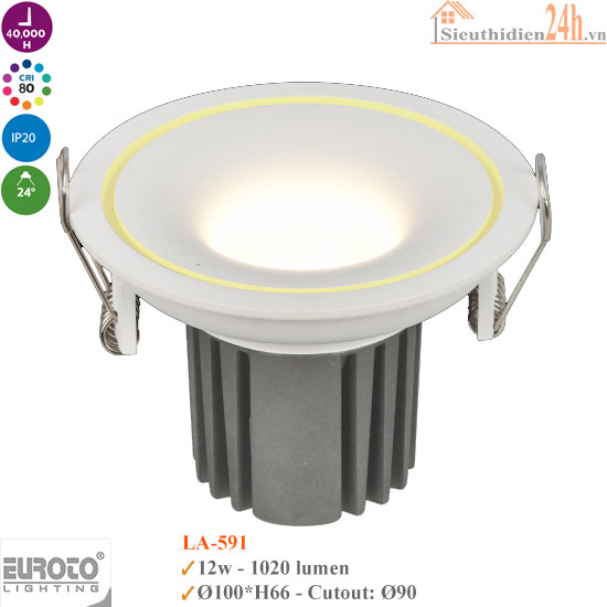 Đèn Spotlight Âm Trần Euroto LA-591 12w