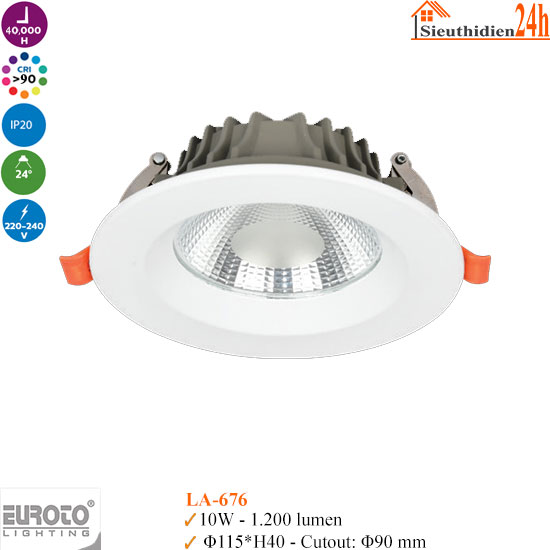 Đèn Spotlight Âm Trần Euroto LA-676 10w