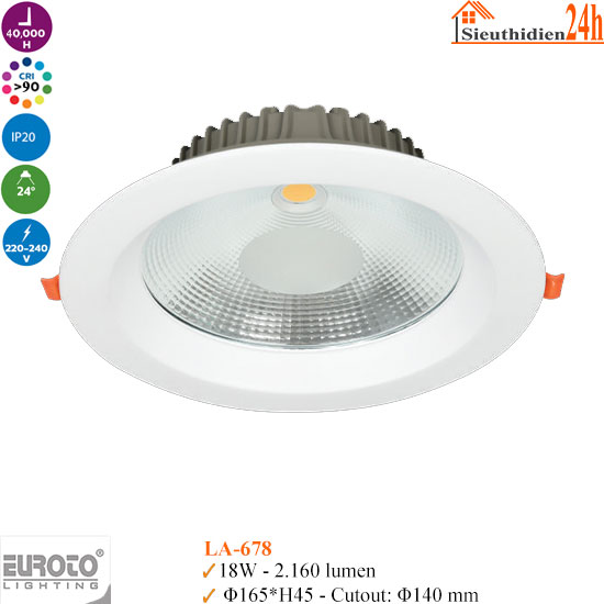 Đèn Spotlight Âm Trần Euroto LA-678 18w