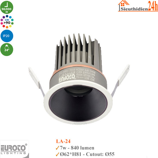 Đèn Spotlight Âm Trần Euroto LA-24 7w
