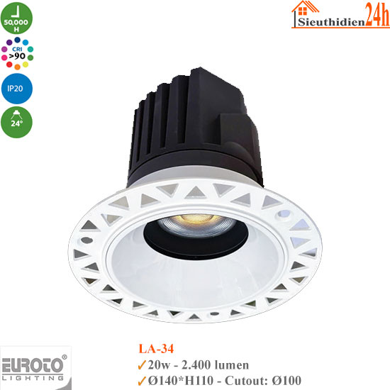 Đèn Spotlight Âm Trần Euroto LA-34 20w