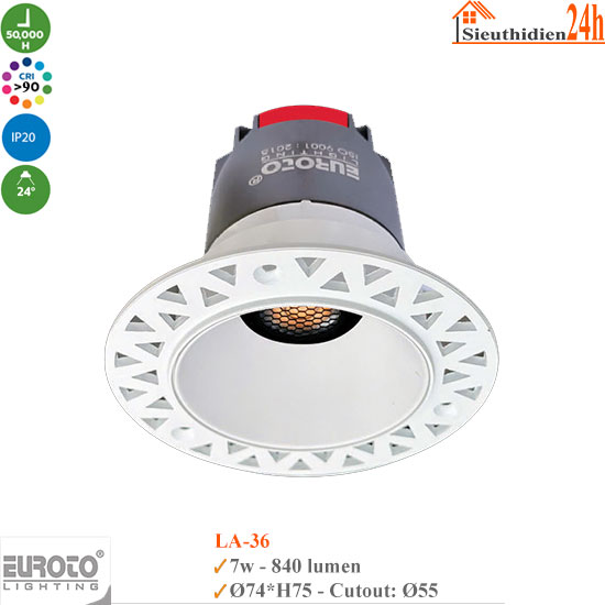 Đèn Spotlight Âm Trần Euroto LA-36 7w