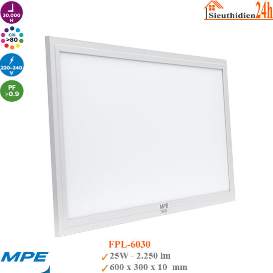 Đèn Led Panel MPE FPL-6030 25W